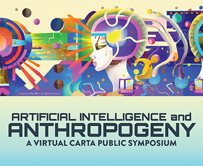 Artificial Intelligence & Anthropogeny